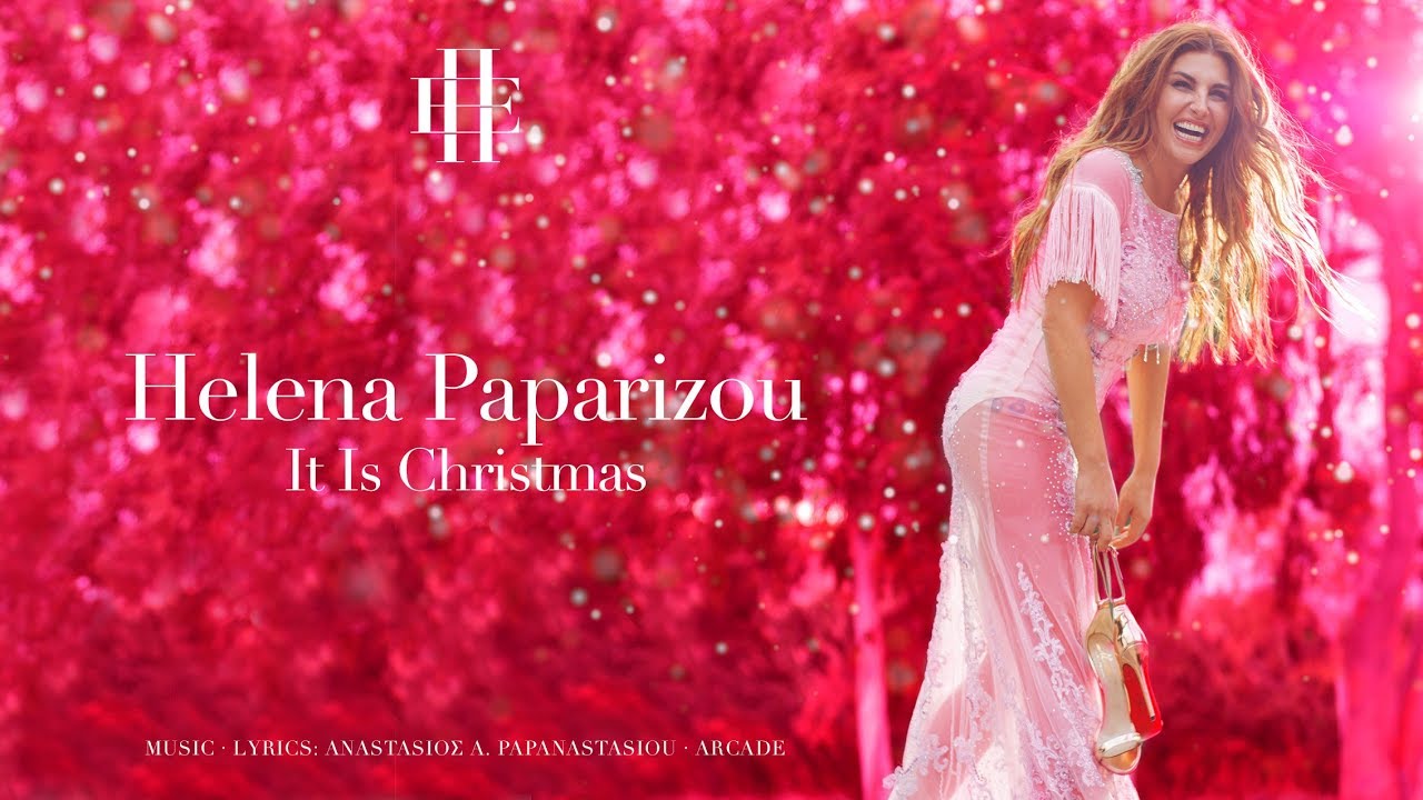 «It Is Christmas»: Η Έλενα Παπαρίζου φέρνει ξανά άρωμα… Χριστουγέννων